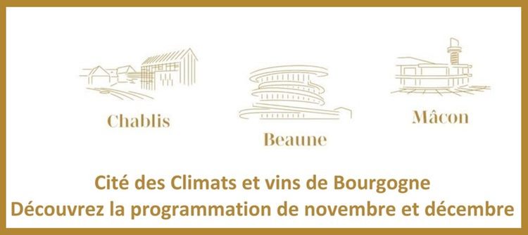 Programmation novembre et décembre 2023 - Cité des Climats et vins de Bourgogne