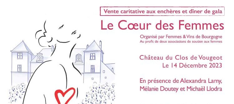 Le coeur des femmes - Clos de Vougeot