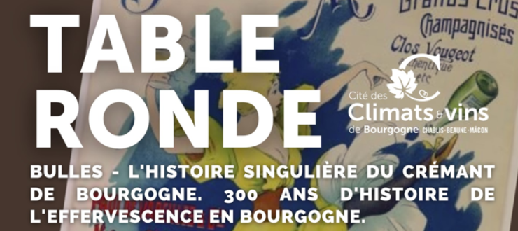 Table ronde à la Cité des Climats à Beaune le 24 avril 2025