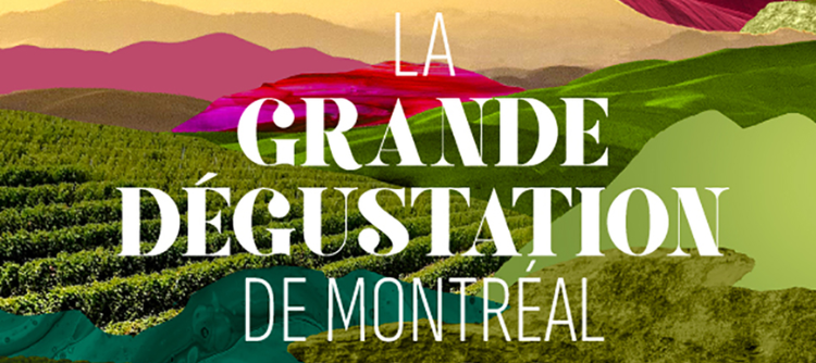 CANADA – La Grande Dégustation de Montréal, début novembre 2026