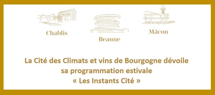 Programme estivale Cité des Climats et vins de Bourgogne