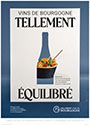 Poster Campagne publicitaire - Bourgogne - Tellement Equilibré